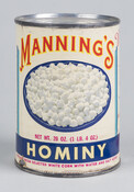 Can of hominy from Manning's Hominy. The company was started by Mrs. Margaret Manning from her own kitchen in 1904, and was first mass-produced in Baltimore, Maryland, in 1917.