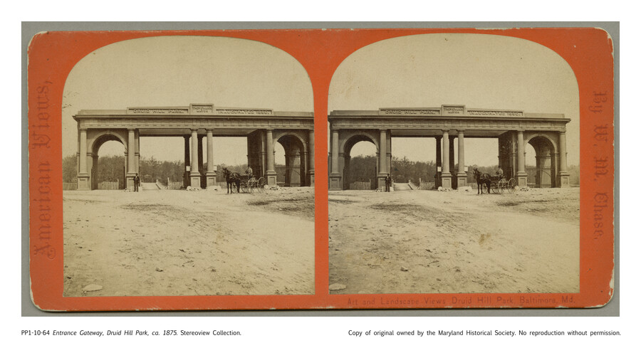 Stereoview of Druid Hill Park entrance gateway — circa 1875