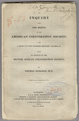 Eleven pages (including the cover) from An inquiry into the merits of the American colonization society : and a reply to the charges brought against it : with an account of the British African Colonization Society, a pamphlet defending the establishment and intentions of the American Colonization Society to support the migration of the free…
