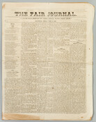 A copy of "The Fair Journal," issue number 5, dated April 6, 1866. In 1866, the Ladies’ Southern Relief Association of Maryland organized the Southern Relief Fair, a fundraiser to assist destitute citizens of the former Confederacy. The fair took place in Baltimore, Maryland, from April 2-11. The Fair Journal was published every day for…