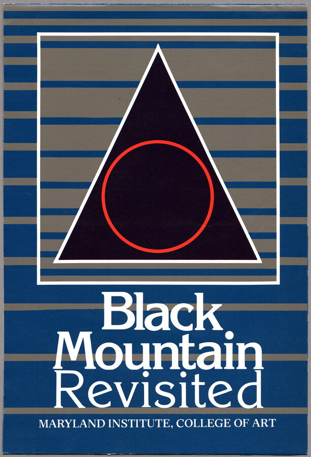 A program and schedule of events for Maryland Institute College of Art's Black Mountain Revisited, a five-part poetry series and one-day symposium. The poetry series and symposium took place from February-April 1985.