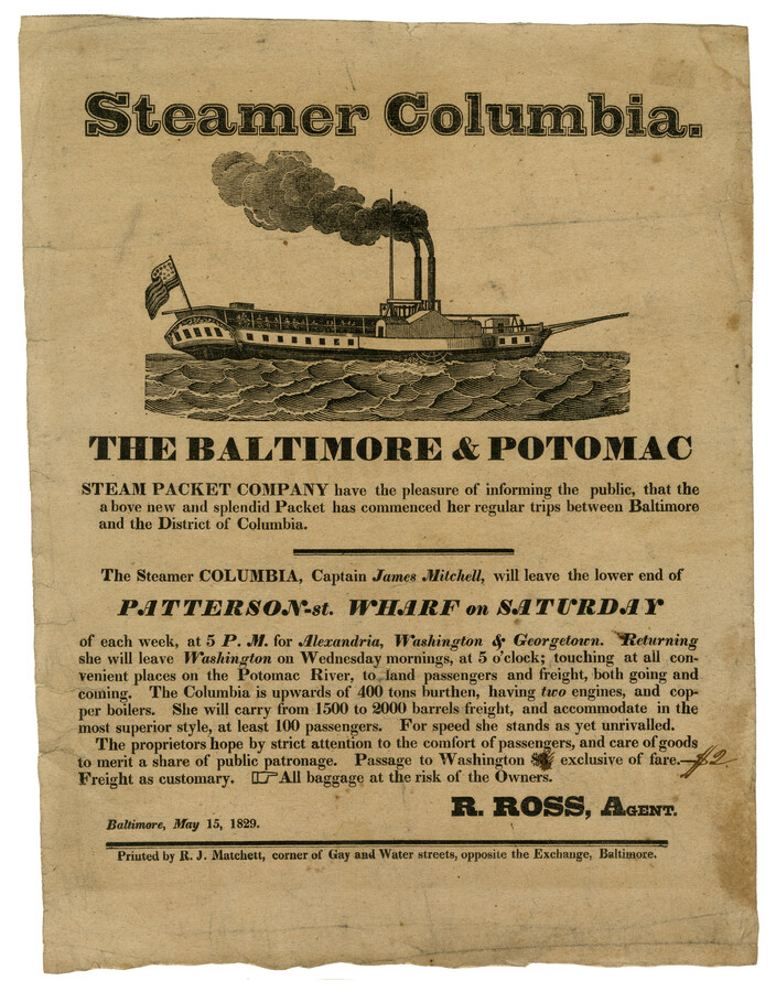 A newspaper advertisement for the Steamer Columbia, a ship from the Baltimore & Potomac Steam Packet Company that made regular trips between Baltimore and Washington, D. C. The advertisement includes an image of the vessel, information about its schedule, fare, and routes, and is signed by R. Ross, an agent of the company.