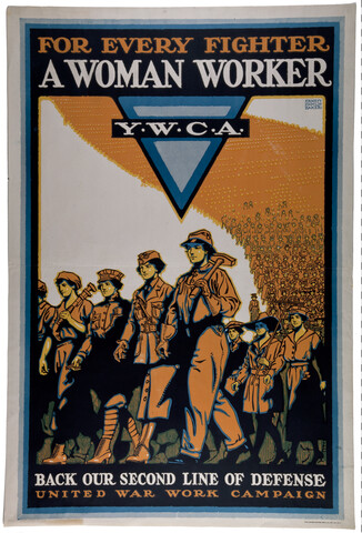 For every fighter : a woman worker : Y.W.C.A. : back our second line of defense : united war work campaign — circa 1917-1918