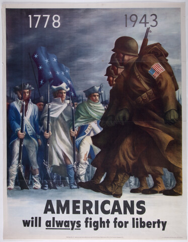 1778, 1943 : Americans will always fight for liberty — 1943