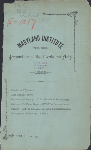 Excerpts from <em>Maryland Institute for the Promotion of the Mechanic Arts</em> informational booklet — 1886