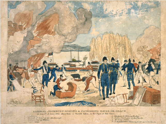 Admiral Cockburn burning and plundering Havre de Grace on the 1st of June 1813. Done from a sketeh [sic] taken on the spot at the time — circa 1813