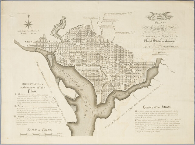 Plan of the city of Washington in the territory of Columbia, ceded by the states of Virginia and Maryland to the United States of America, and by them established as the seat of their government, after the year MDCCC — 1792