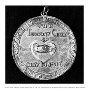Commemorative medal for the Tuesday Club of Annapolis, Maryland, May 14, 1746. The Tuesday Club was founded in 1745 by Scottish immigrant, Dr. Alexander Hamilton of Annapolis. Elite men gathered together every other Tuesday at Hamilton's house to engage in banter, witty songs, and satirical rhetoric. The club continued until 1756. This medal bears the…