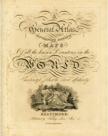 Title page of <em>A general atlas containing distinct maps of all the known countries in the world, constructed from the latest authority</em> — 1823