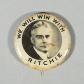 Campaign button for Albert C. Ritchie (1876-1936) who served as attorney general and four-time Governor of Maryland, from 1920-1935. He opposed women's suffrage and in 1920 ordered a special session in the legislature to vote on the subject of suffrage. The vote was rejected, but the 19th Amendment was passed shortly thereafter. He ran for…